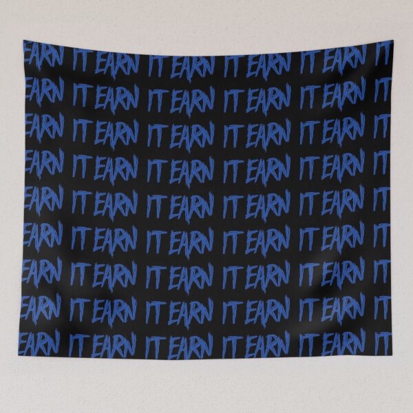 Item preview, Earn It designed and sold by bubblebuds.