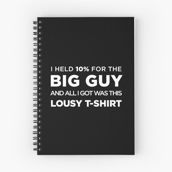 Item preview, I Held 10% for the Big Guy... designed and sold by twHistory.