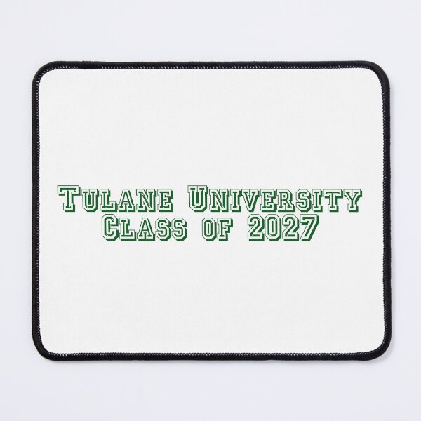 Item preview, UNOFFICIAL Tulane University class of 2027 designed and sold by modance1313.