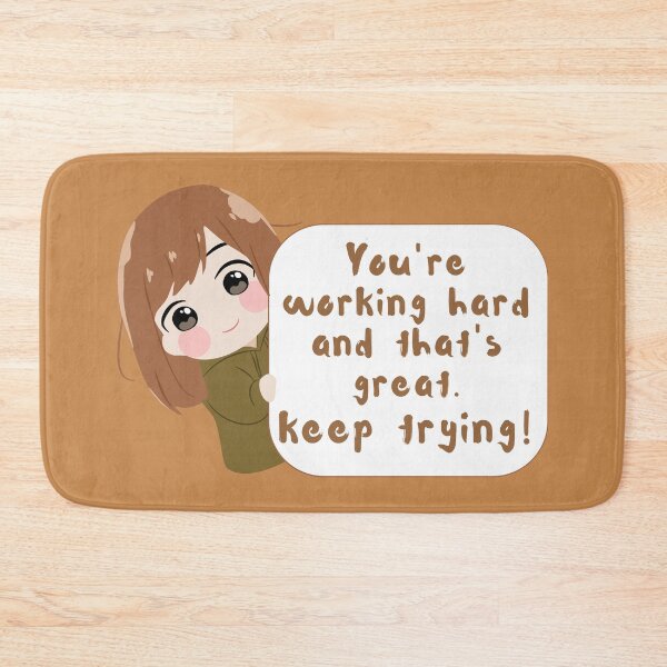 Item preview, You're working hard and that's great. keep trying! designed and sold by PellSilversmith.