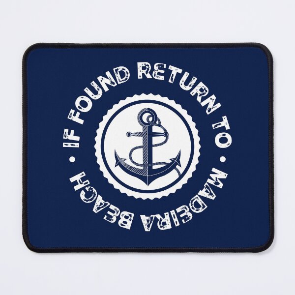 Item preview, If Found Return to Madeira Beach, Florida designed and sold by Pirate Foto.