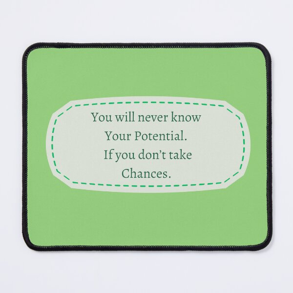 Item preview, you will never know your potential if you don’t take chances designed and sold by motivationhood.