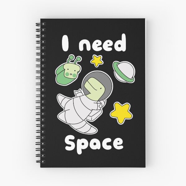 Item preview, I Need Space Loof & Timmy designed and sold by LoofandTimmy.