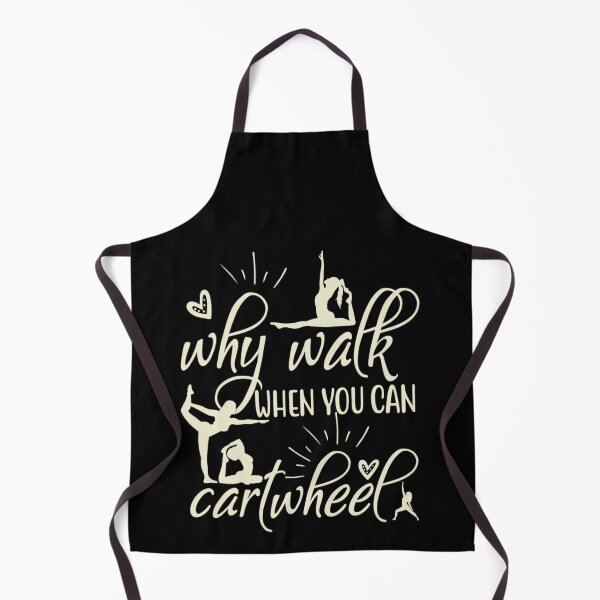 Item preview, Gymnastics Why Walk When You Can Cartwheel designed and sold by BanBay.