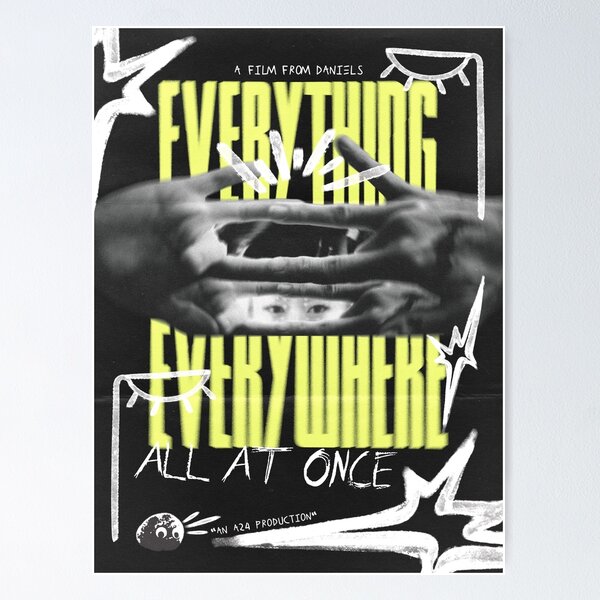 Item preview, EEAAO Poster (Black/Green) designed and sold by theashleymay.