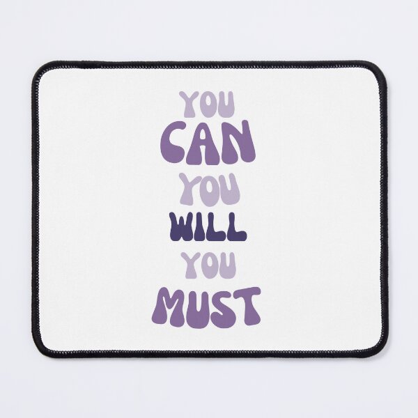 Item preview, You Can You Will You Must designed and sold by LadyCatFashion.