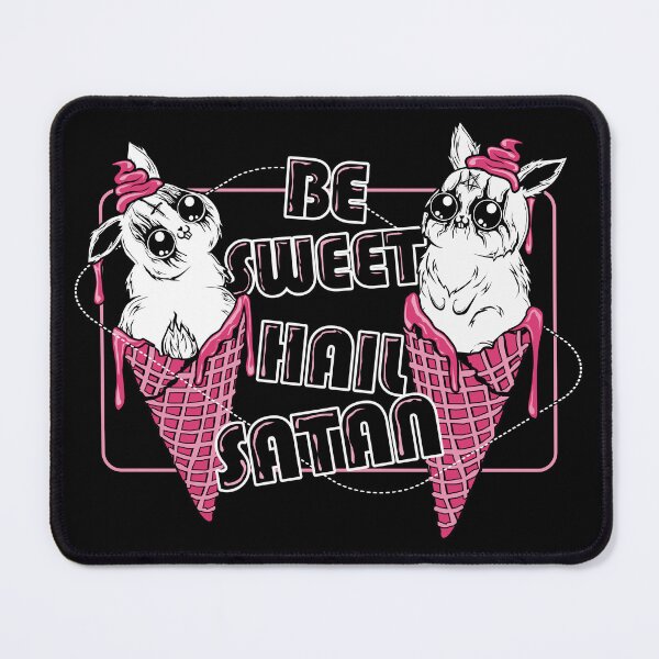 Item preview, Be Sweet. Hail Satan. designed and sold by vonKowen.