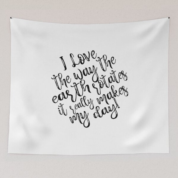Item preview, Funny Astronomy Meme I love The Way The Earth Rotates designed and sold by MimsTees.