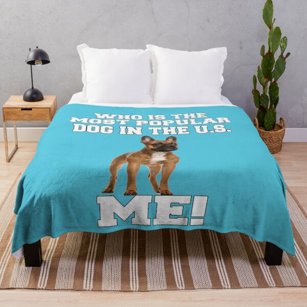 Item preview, French Bulldog Lover Who Is The Most Popular Dog In The U.S. Me! designed and sold by fantasticdesign.