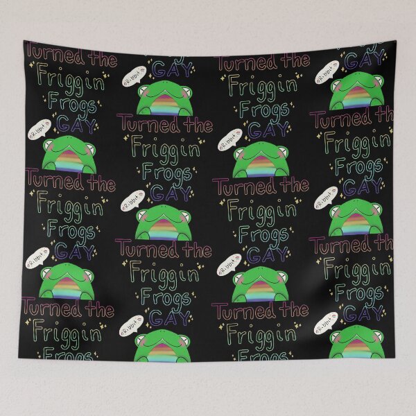 Item preview, Turned the Friggen Frogs GAY designed and sold by ZombieCheshire.