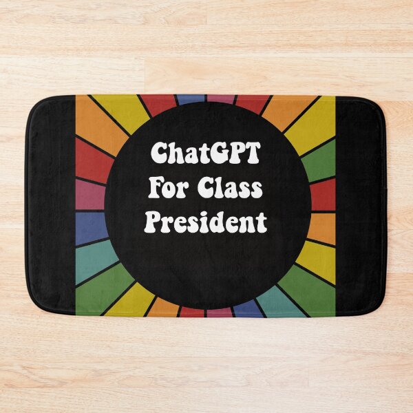 Item preview, ChatGPT for Class President - bright sarcastic sticker designed and sold by ScapegoatPrints.