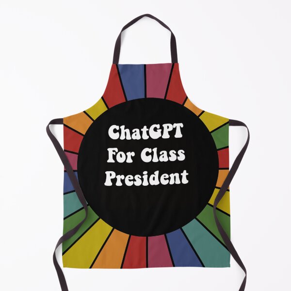 Item preview, ChatGPT for Class President - bright sarcastic sticker designed and sold by ScapegoatPrints.