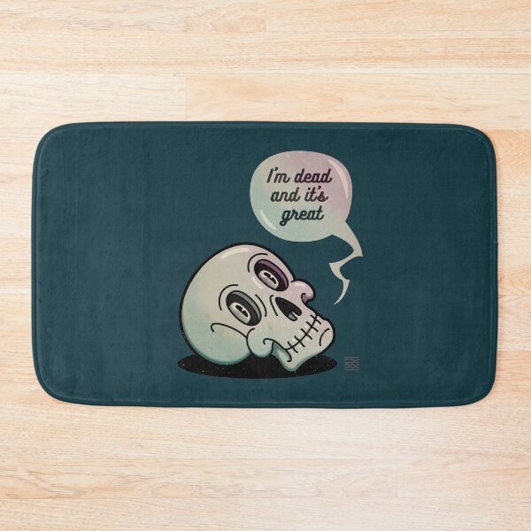 Item preview, Scull. I'm dead and it's great | Grey-blue background designed and sold by DicDoc.