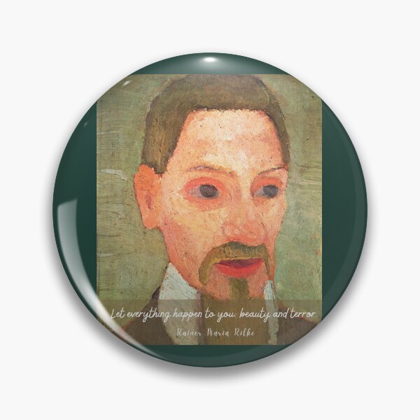Item preview, rainer maria rilke oil portrait and quote: Let everything happen to you Beauty and terror designed and sold by artbleed.