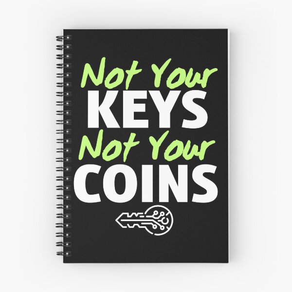 Item preview, Not Your Keys Not Your Coins designed and sold by MariKatri.
