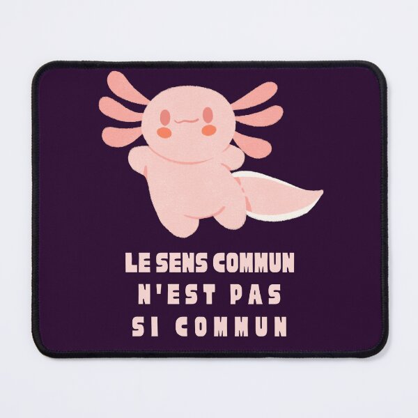Item preview, Cute axolotl with Voltaire quote : Le sens commun n'est pas si commun designed and sold by artbleed.