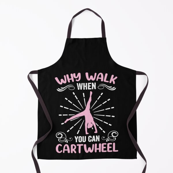 Item preview, Gymnastics Why Walk When You Can Cartwheel designed and sold by BanBay.