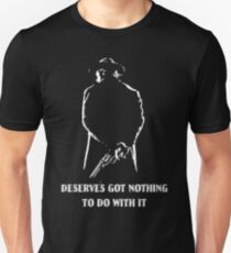 The Unforgiven Unisex T-Shirt