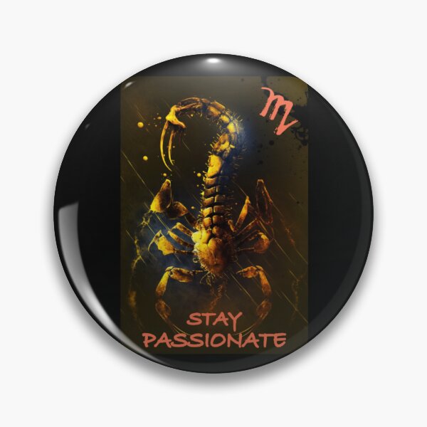 Item preview, Scorpio Stay Passionate designed and sold by AdvancedApe.