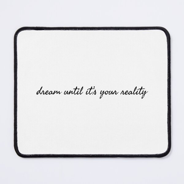 Item preview, dream until it’s your reality.  designed and sold by Copech.