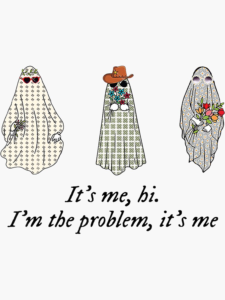 Taylor Swift 'It's meI'm The Problem Sticker - Scarlette Dove