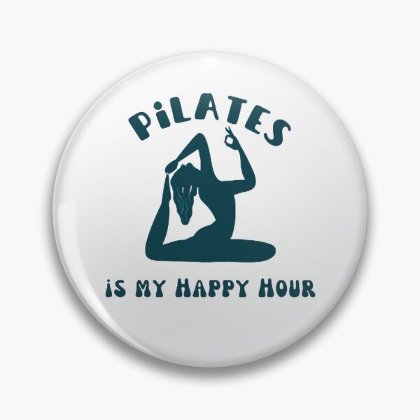 Item preview, pilates pilates is my happy hour, fitness pilates is my happy hour, pilates design designed and sold by KesDesigns ⭐⭐⭐⭐⭐.