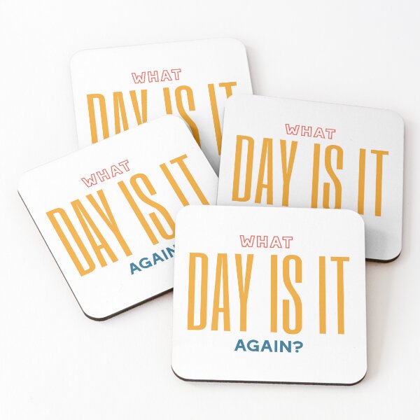Item preview, Retirement Quote What Day Is It Again designed and sold by whyitsme.