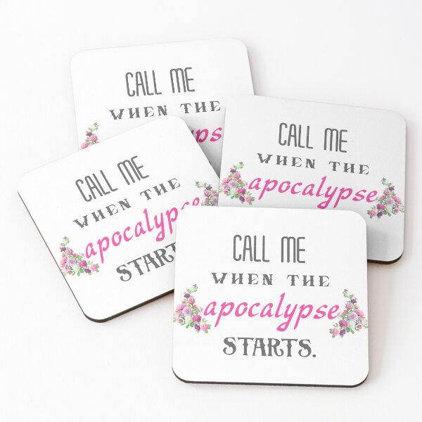 Item preview, Call me when the apocalypse starts. designed and sold by PorcupineQuinn.
