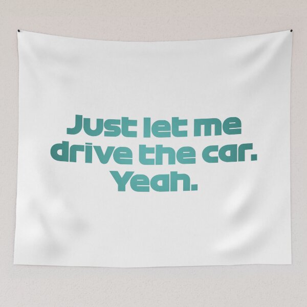 Item preview, Driver #18 Let Me Drive the Car | Best Team Radio Bahrain 2023 Season designed and sold by FilipeFerreira.