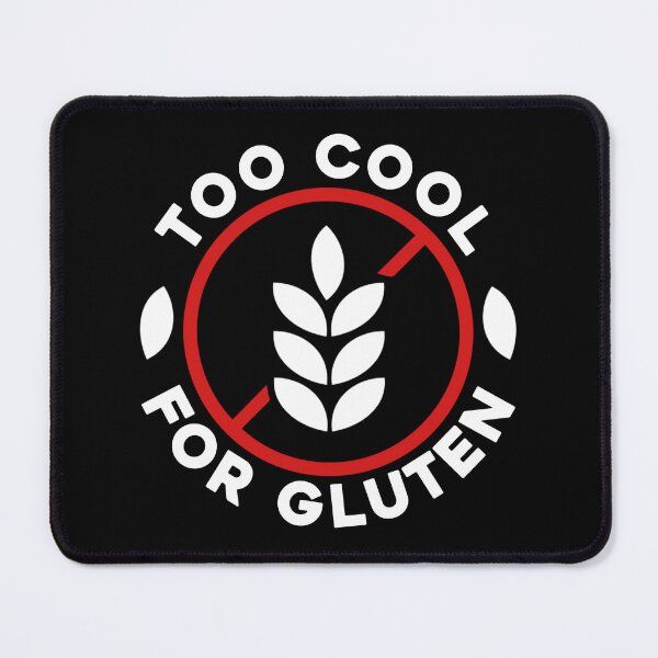 Item preview, Gluten Free Too Cool For Gluten designed and sold by DamnGoodDesign.
