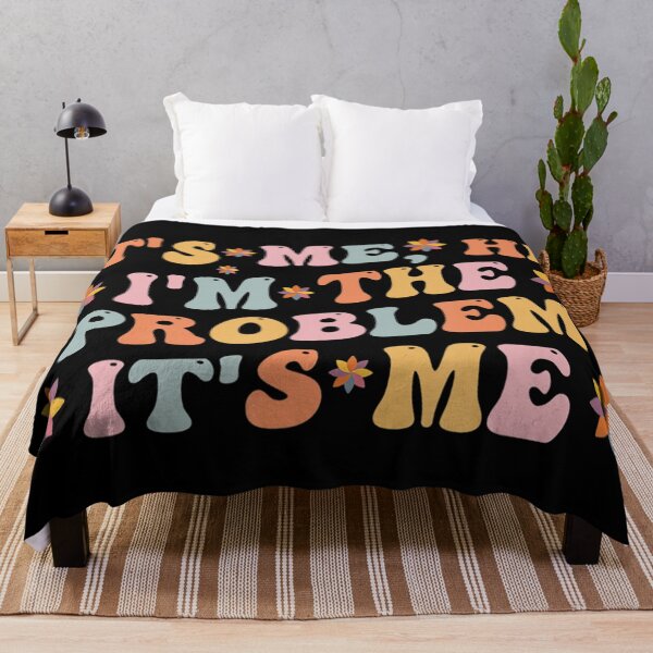 Item preview, Its Me Hi Im The Problem designed and sold by Anna Turner.