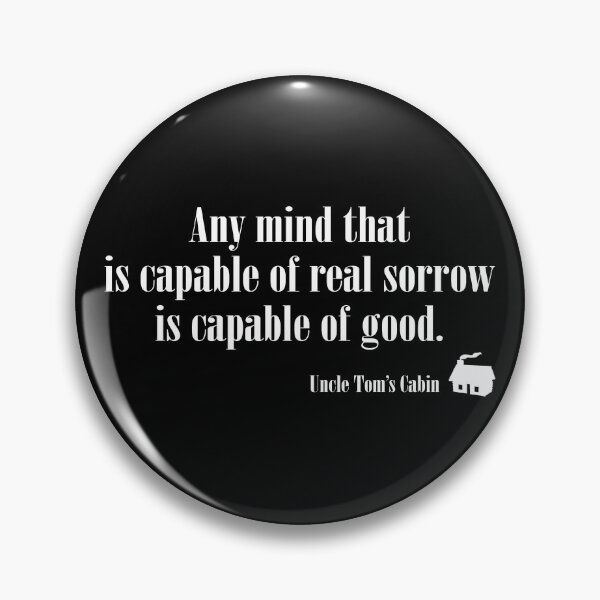 Item preview, Uncle Tom’s Cabin quote design designed and sold by ObviousArts.