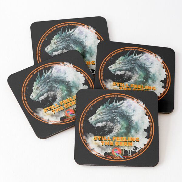Item preview, PMD00612 Progressive Movement Designs Dragon shows you are still feeling the Bern and support progressive policy goals for progressive Democrats and Independents and Bernie Sanders supporters designed and sold by ProgressiveLeft.