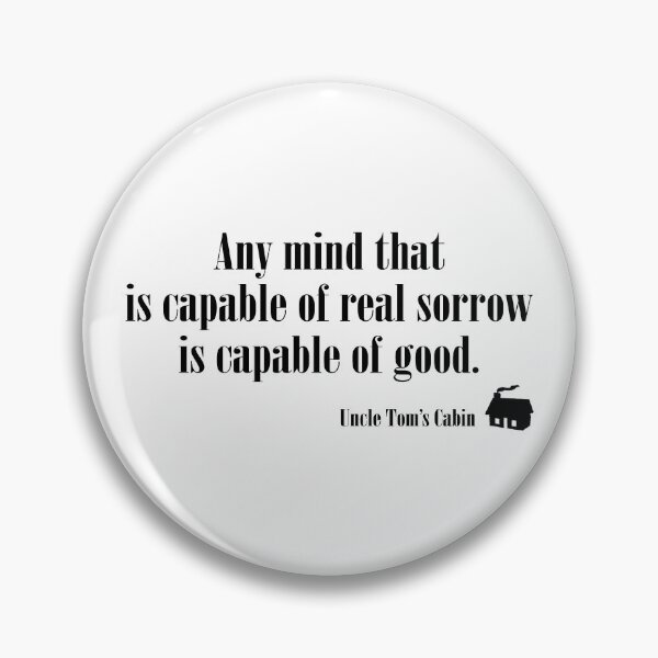 Item preview, Uncle Tom’s Cabin quote design designed and sold by ObviousArts.