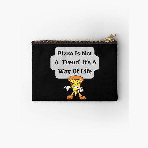 Item preview, Pizza Is Not A Trend It`s A Way Of Life designed and sold by HOMEDESIGNPRINT.