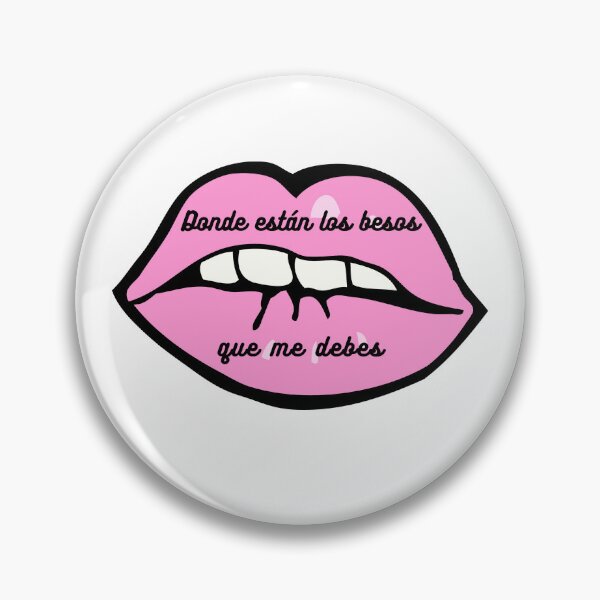 Item preview, Extremoduro Phrase Design "Where are the kisses you owe me" designed and sold by RockQuotes.