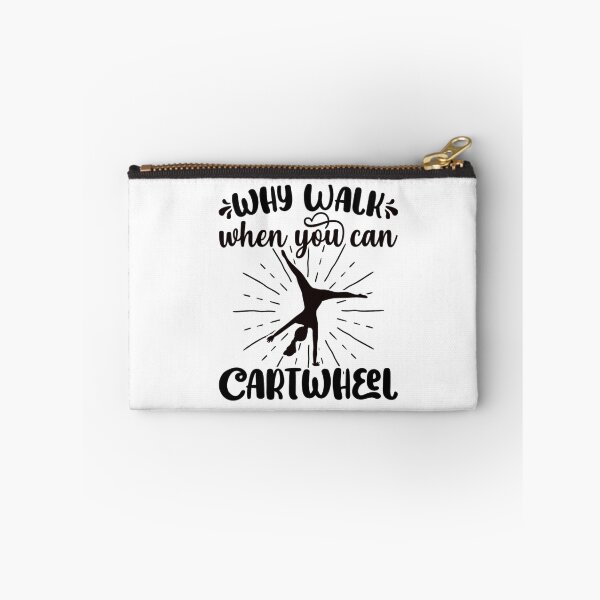 Item preview, Gymnastics Why Walk When You Can Cartwheel designed and sold by BanBay.