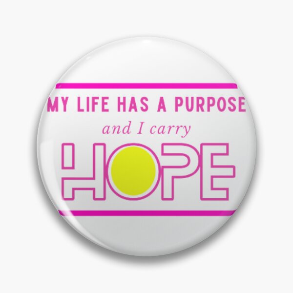 Item preview, My Life has a purpose and I carry Hope designed and sold by Acelle.
