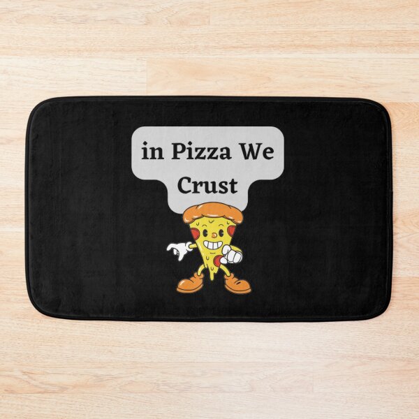 Item preview, In Pizza We Crust designed and sold by HOMEDESIGNPRINT.