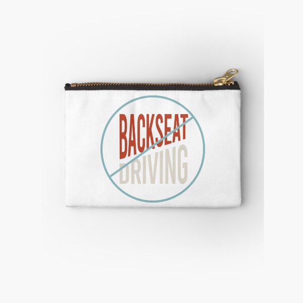 Item preview, No Backseat Driving designed and sold by whyitsme.
