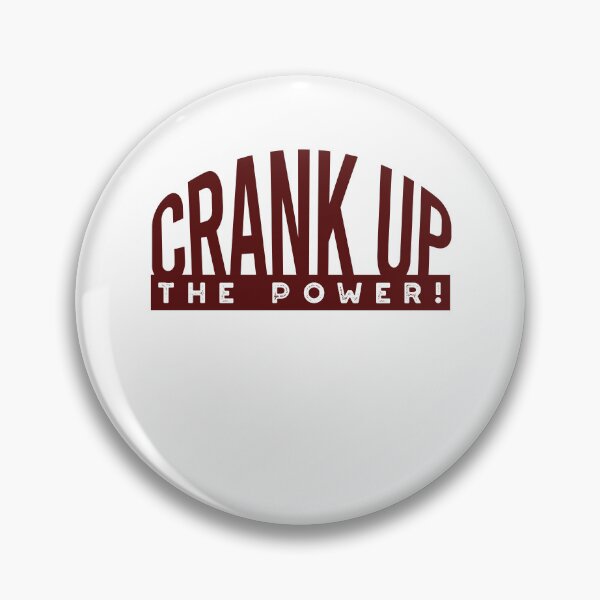Artikelvorschau, Robotics Saying Crank Up the Power entworfen und verkauft von whyitsme.