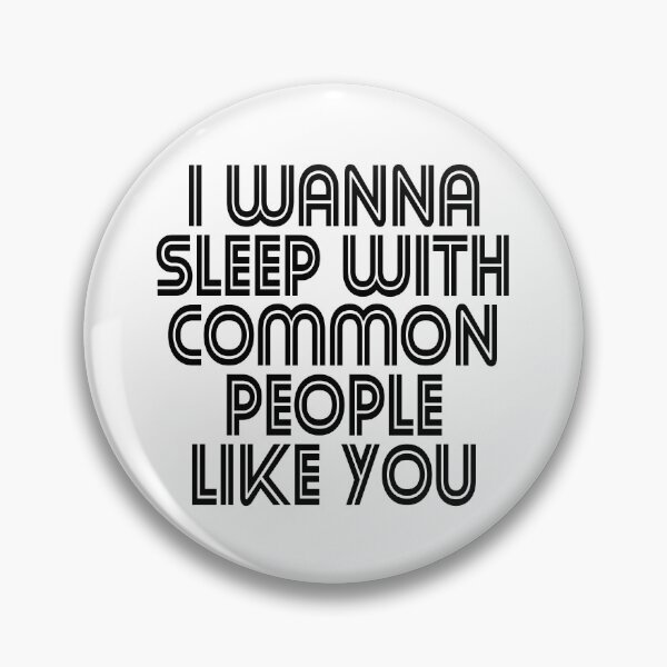 Item preview, I Wanna Sleep with Common People Like You - Disco designed and sold by KGoPrintables.