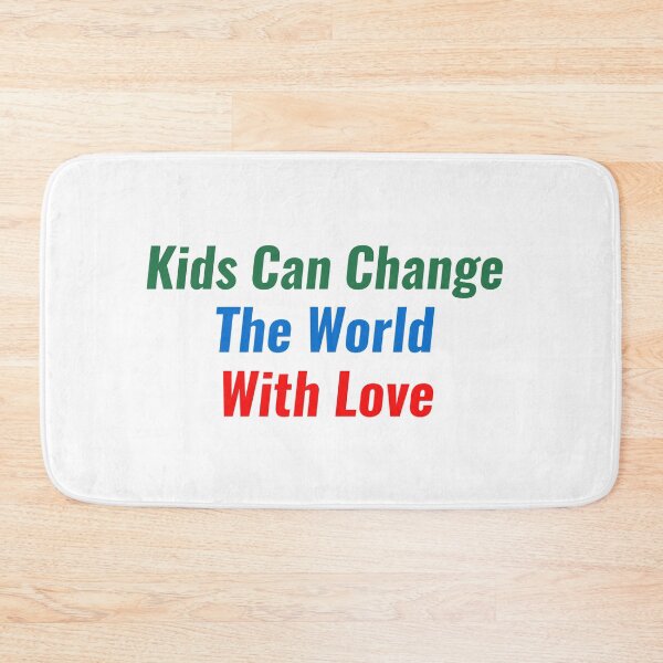 Item preview, Kids Can Change The World With Love designed and sold by Ounistore.