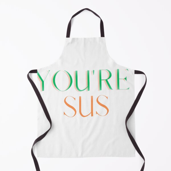 Item preview, YOURE SUS designed and sold by ARTIST01998 ⭐⭐⭐⭐⭐.