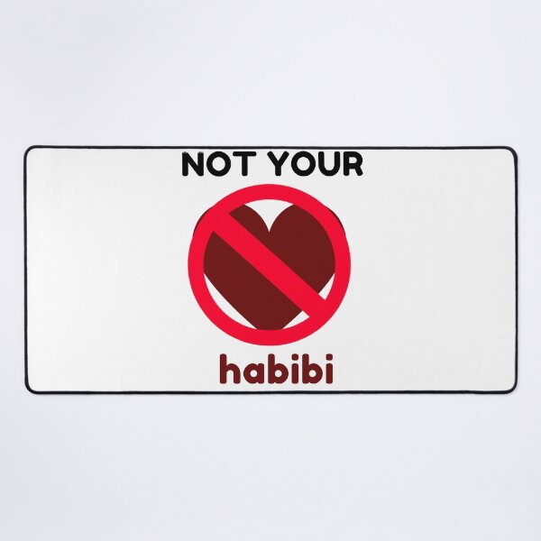 Item preview, Not your habibi designed and sold by UniversalMind4.