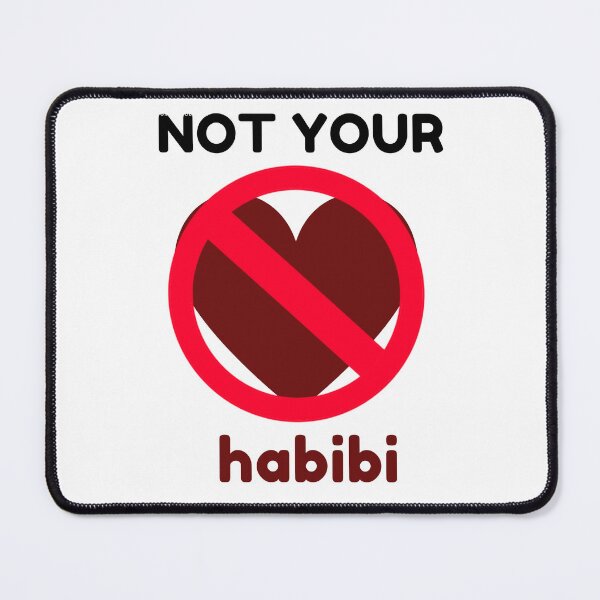 Item preview, Not your habibi designed and sold by UniversalMind4.