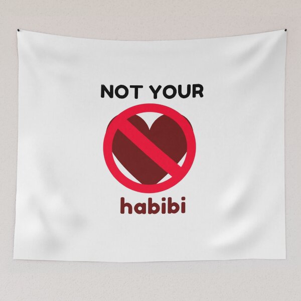 Item preview, Not your habibi designed and sold by UniversalMind4.