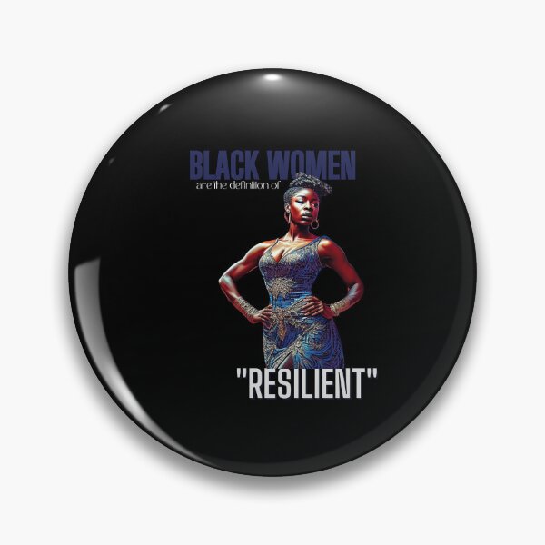 Item preview, "Black women are the definition of resilience" - Image of a woman standing strong in the face of adversity. designed and sold by DandelionSeeds.