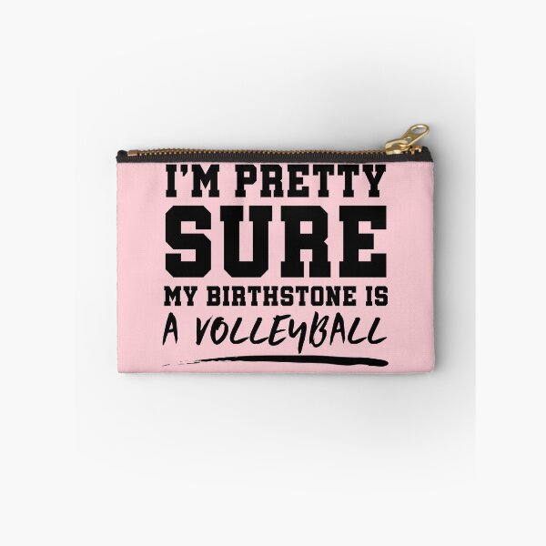 Artikelvorschau, Ich bin ziemlich sicher, dass mein Geburtsstein ein Volleyball ist entworfen und verkauft von SilentEcho.