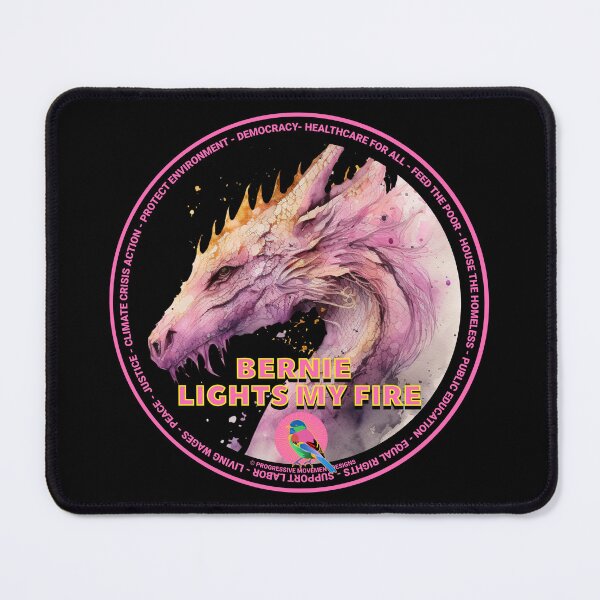 Item preview, PMD00619 Progressive Movement Designs Dragon shows you are still feeling the Bern and support progressive policy goals for progressive Democrats and Independents and Bernie Sanders supporters designed and sold by ProgressiveLeft.